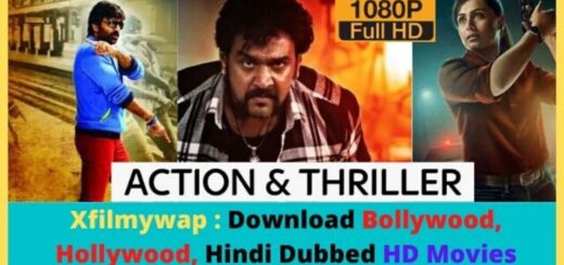 Xfilmywap 2021 Bollywood Hd Xfilmywap Illegal Movies HD Download Website